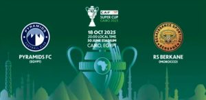 الكاف » يؤكد إقامة كأس السوبر الإفريقي توتال إنيرجيز 2025 بين ناديي بيراميدز ونهضة بركان في القاهرة « 